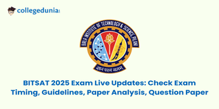 BITSAT 2025 Exam Live Updates: May 27 Exam Ongoing, Check Paper Analysis, Question Paper, Guidelines